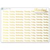 Foiled Week Stickers - Font B