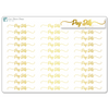 Pay Bills Foiled Script Stickers