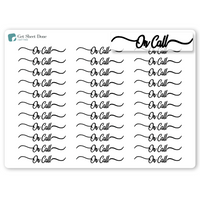 On Call Foiled Script Planner Stickers / Appointments Reminder Stickers / Script Text  / Work Stickers / Bullet Journaling / Bujo / Essential Productivity Stickers